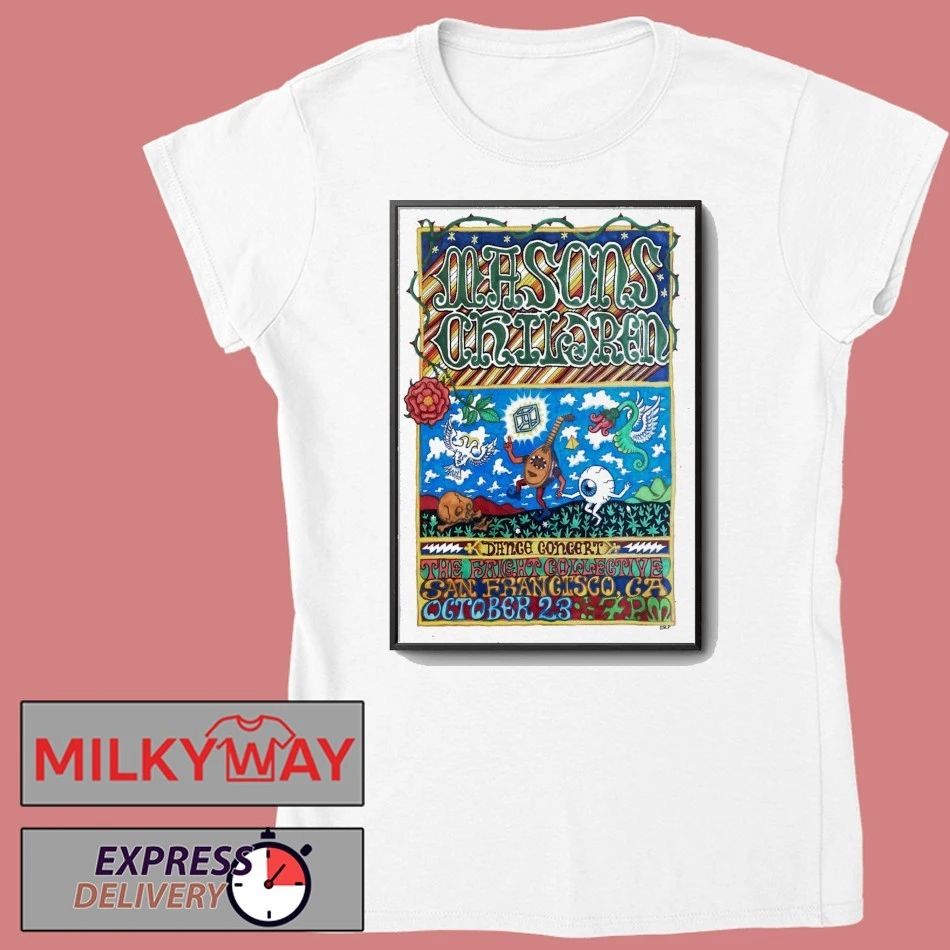 Masons Children The Faight in San Francisco CA October 23 2025 Poster shirt