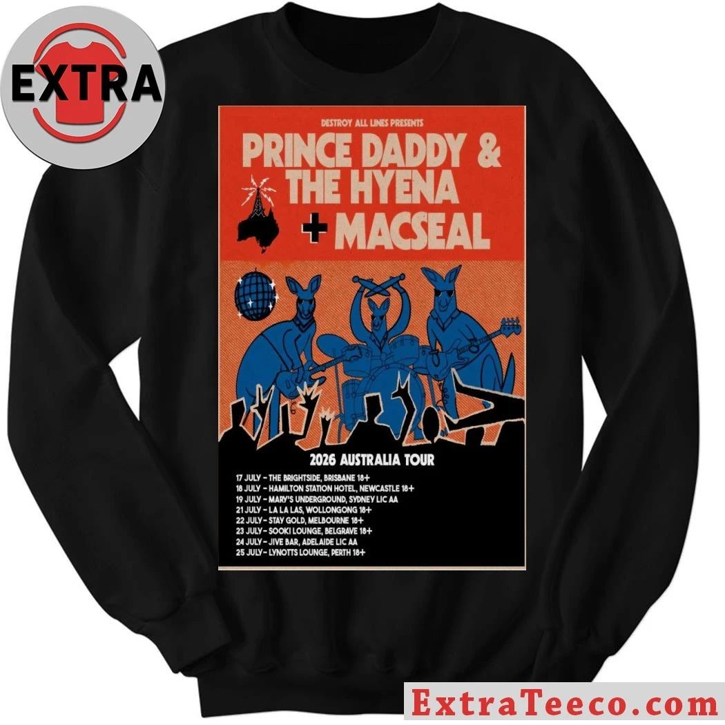 Poster Prince Daddy & The Hyena, Macseal 2026 Australia Tour Shirt