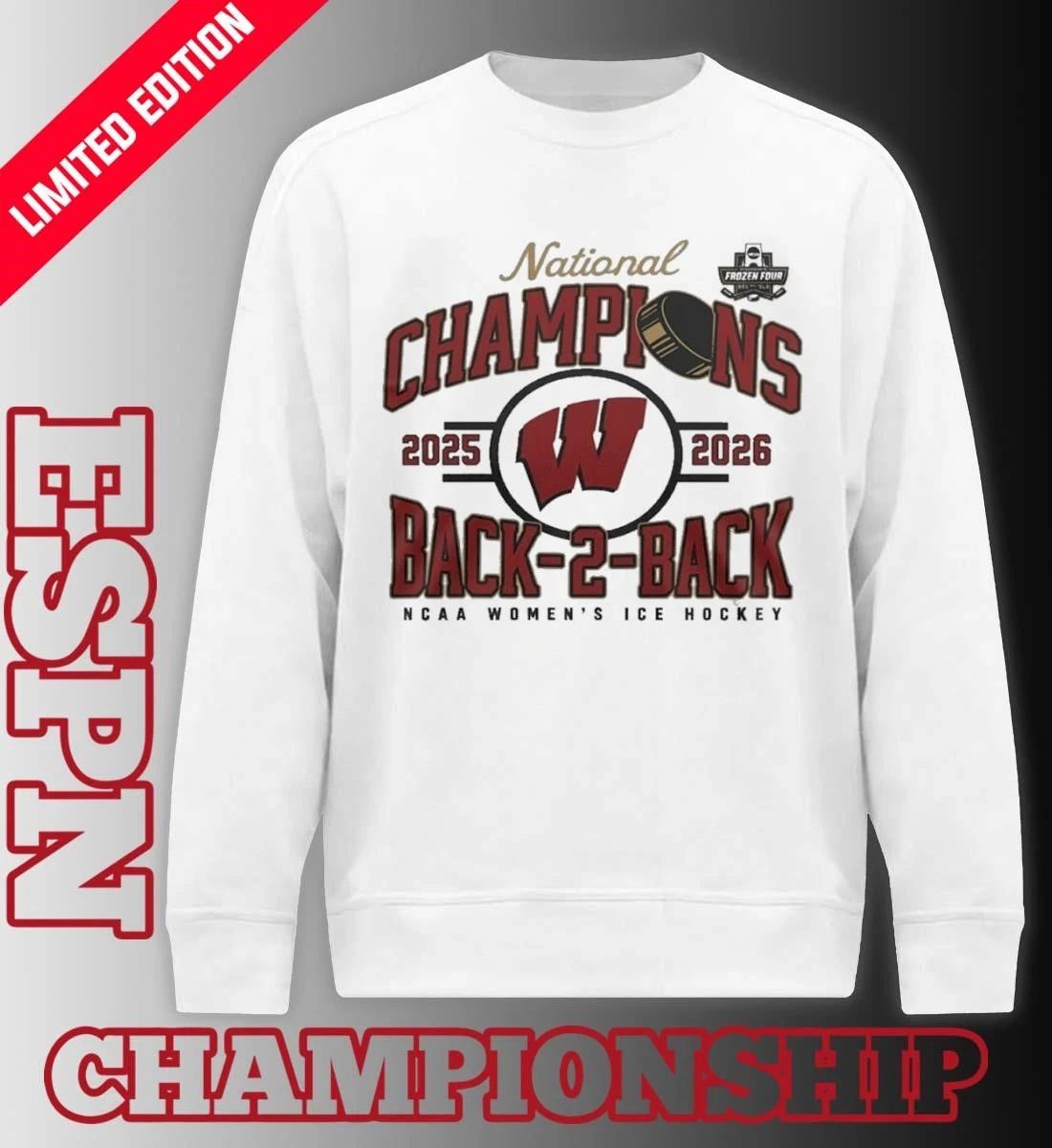Wisconsin Badgers Back-To-Back NCAA Women’s Ice Hockey National Champions Shirt