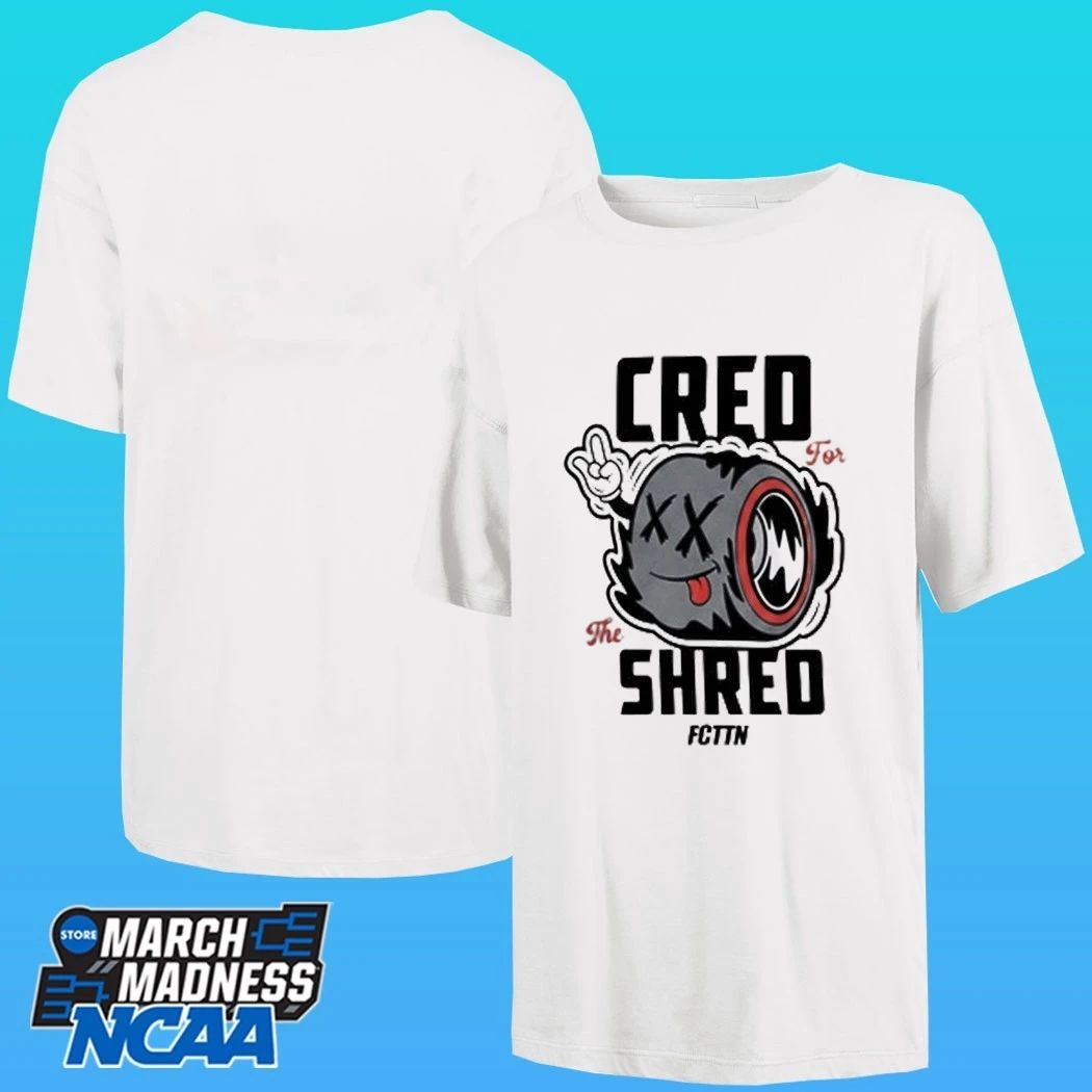Cred For The Shred Shirt
