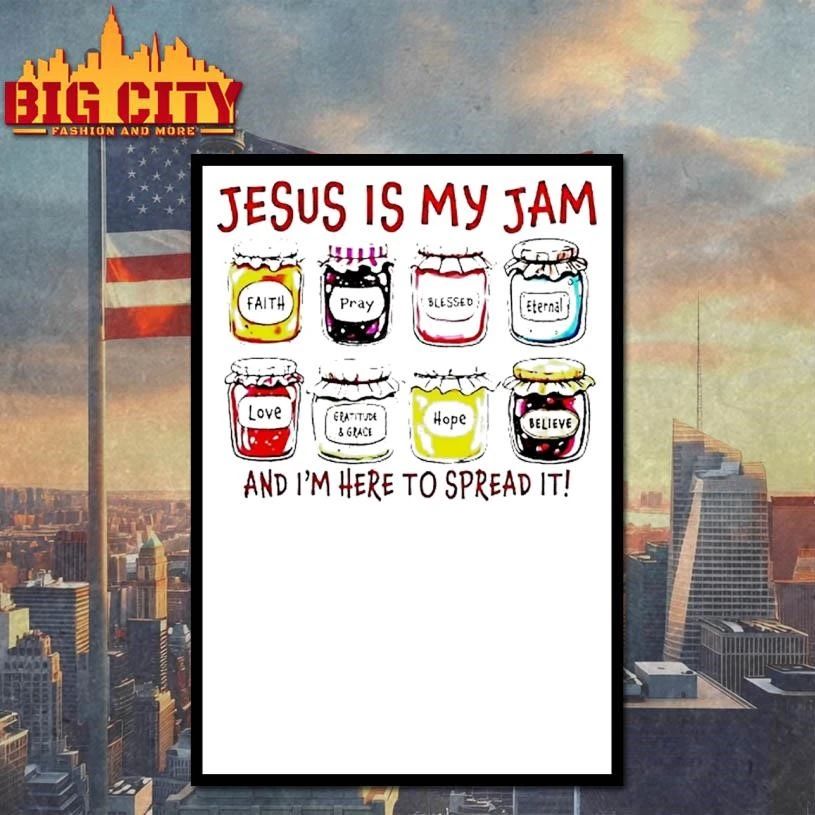 Jesus Is My Jam Christian And Im Here To Spread It Graphic Shirt