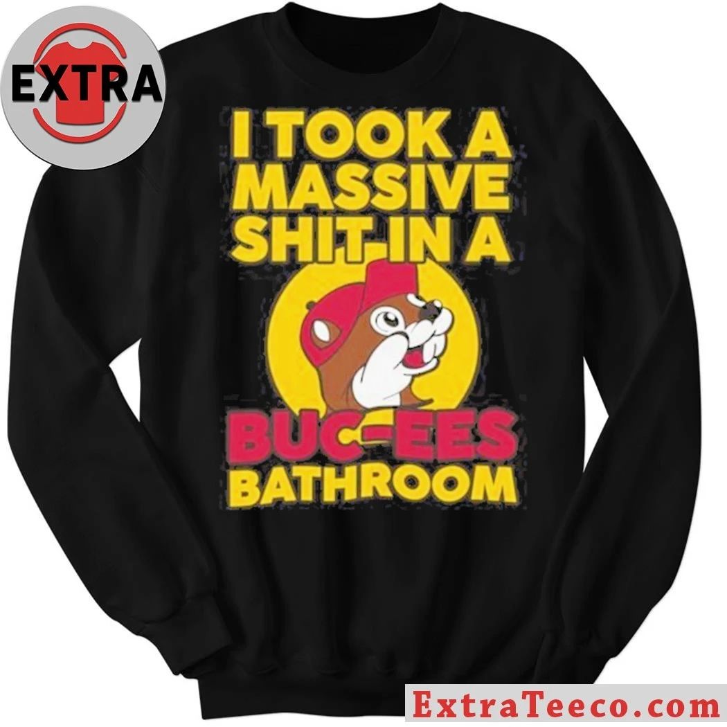 I Took a Massive Shit In A Buc-ee’s Bathroom Convenience stores and gas stations are popular in America, especially in Texas T-Shirt