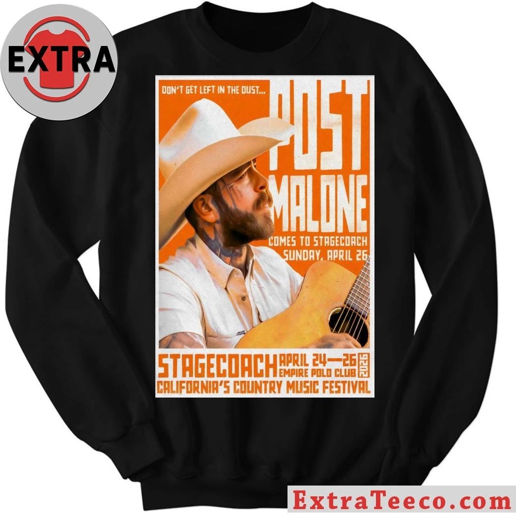 Post Malone Apr 24-26 2026 Stagecoach Festival In Indio CA Poster Shirt