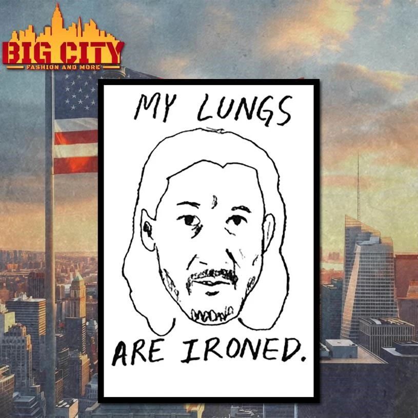 My Lungs Are Ironed Graphic Shirt