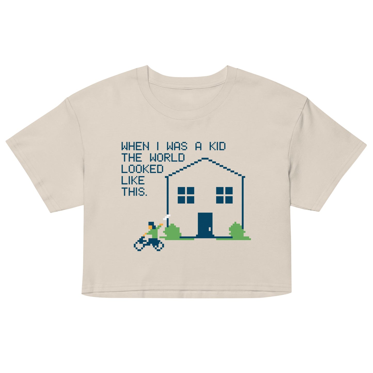When I Was A Kid The World Women's Crop Tee