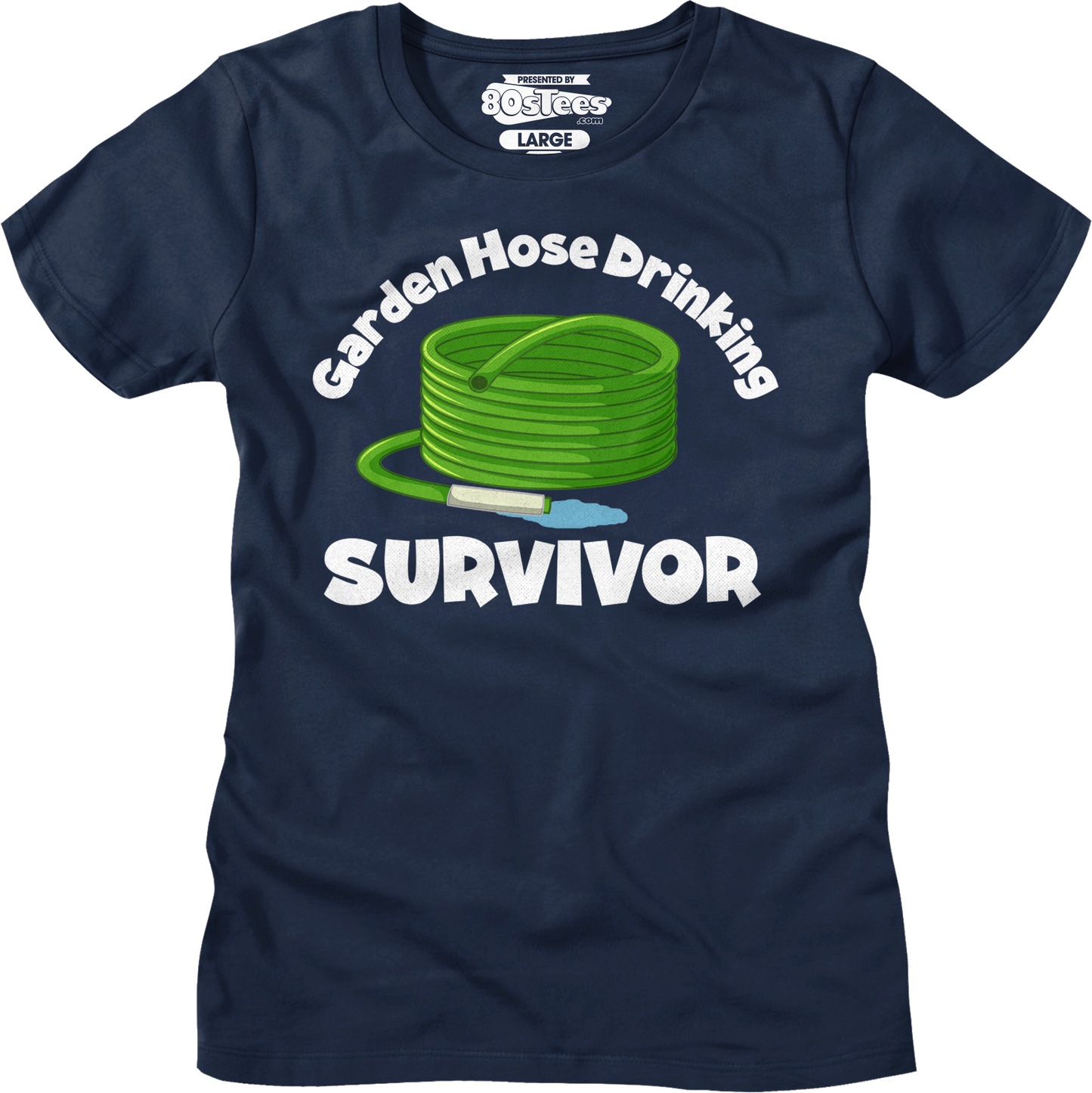 Womens Garden Hose Drinking Survivor Shirt