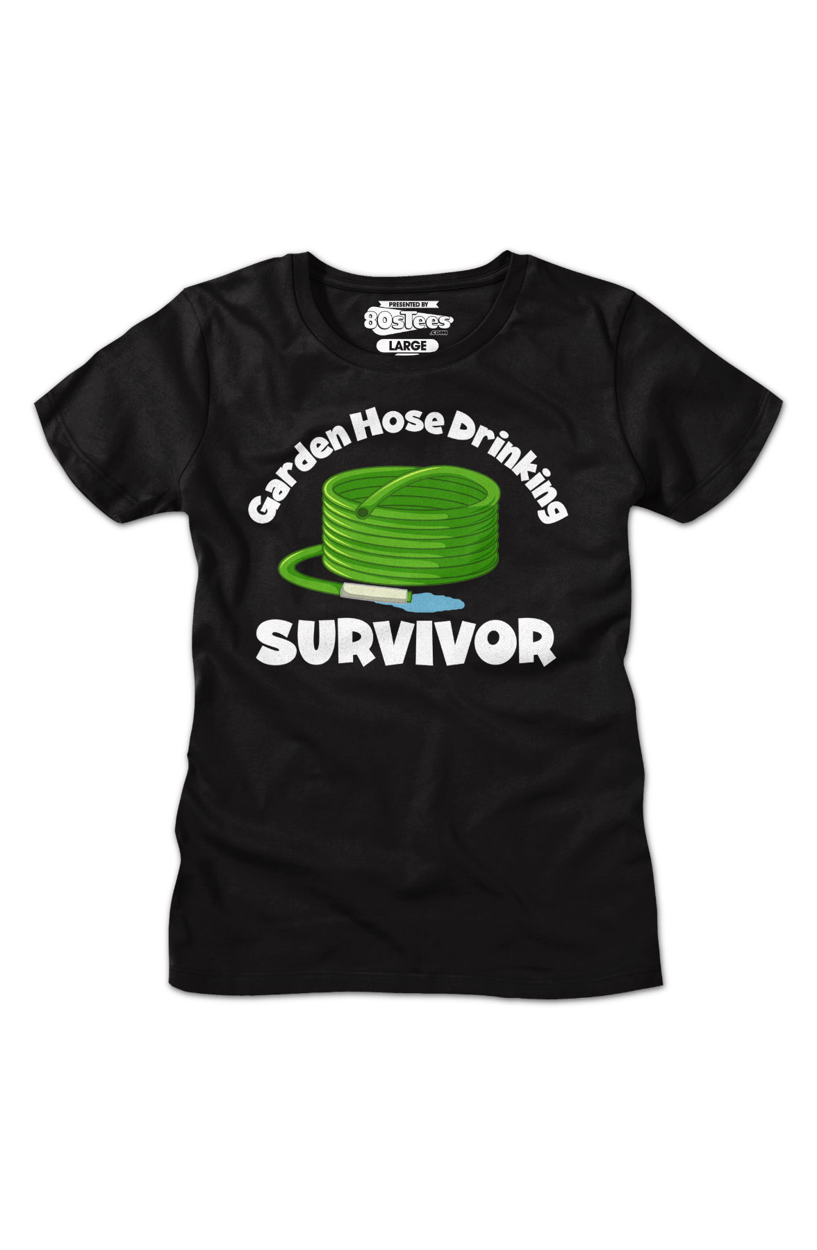Womens Garden Hose Drinking Survivor Shirt