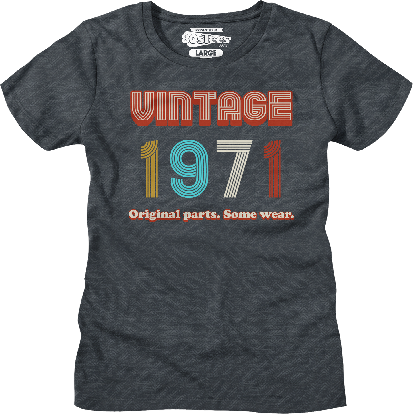 Womens Original Parts Some Wear Vintage 1971 Shirt