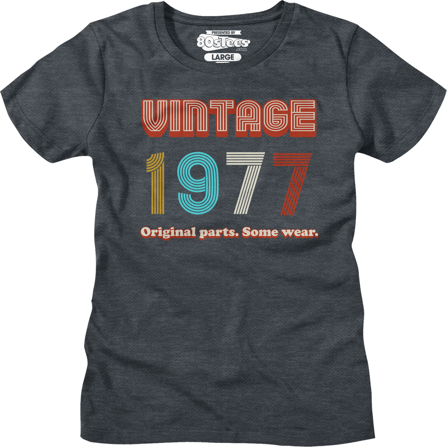 Womens Original Parts Some Wear Vintage 1977 Shirt