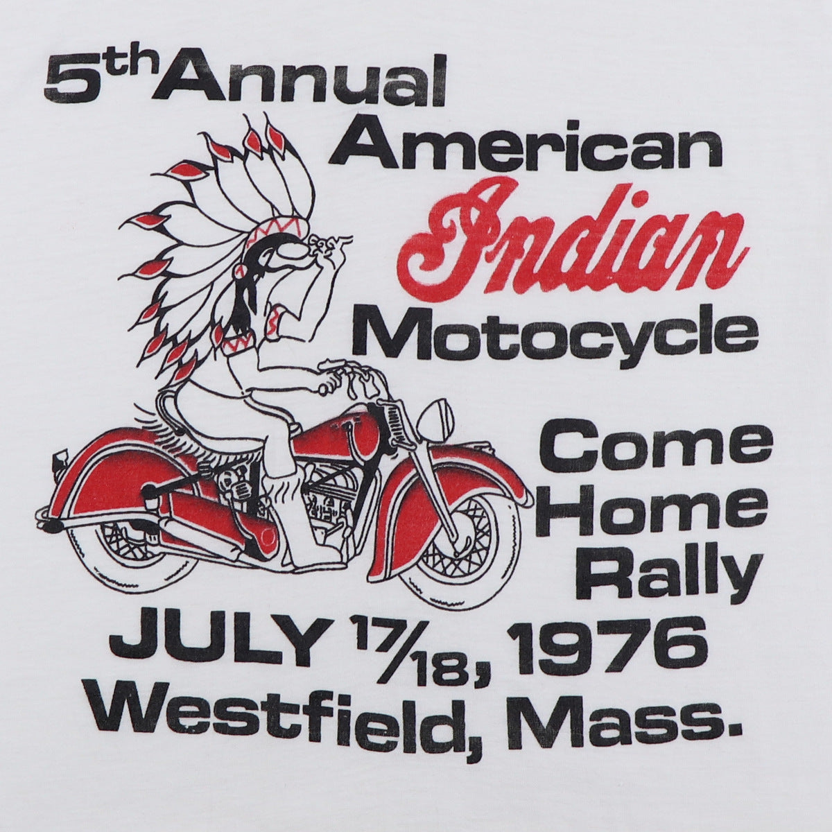 1976 Indian Motorcycles 5th Annual Come Home Rally Shirt Style001