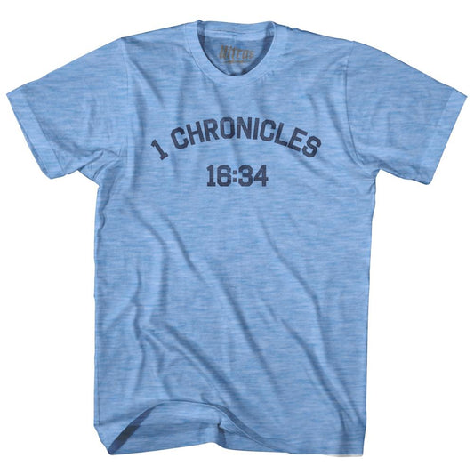 1 Chronicles 16 34 Adult Tri-Blend T-Shirt Style004