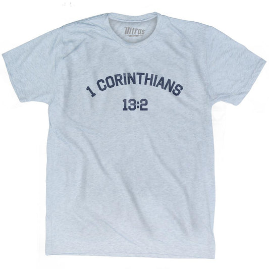 1 Corinthians 13 2 Adult Tri-Blend T-Shirt Style003