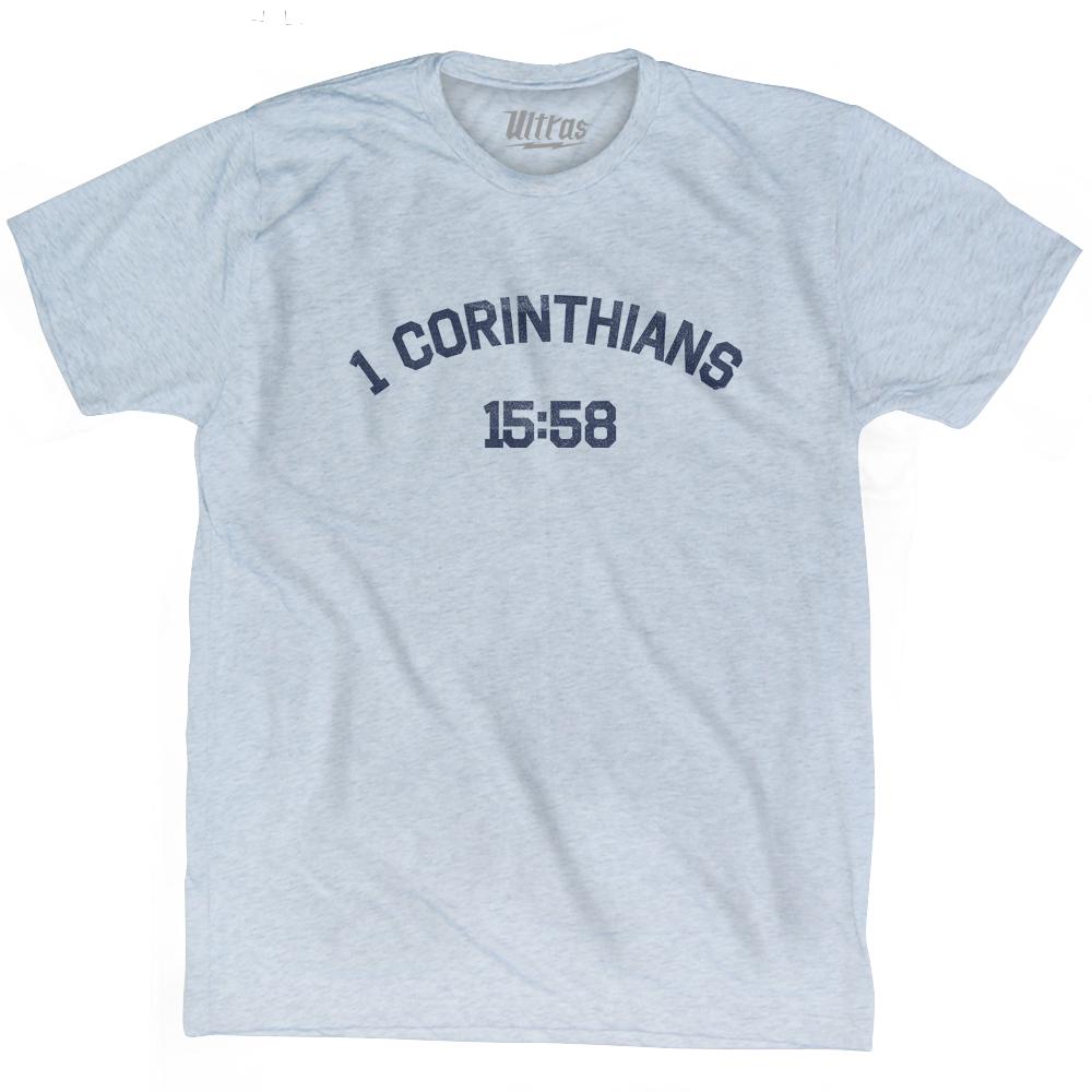 1 Corinthians 15 58 Adult Tri-Blend T-Shirt Style003