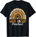 [100% Cotton]Wild About Preschool Teacher Back To School Leopard Rainbow T-Shirt Hoodie, Sweatshirt | ZylaModa.com
