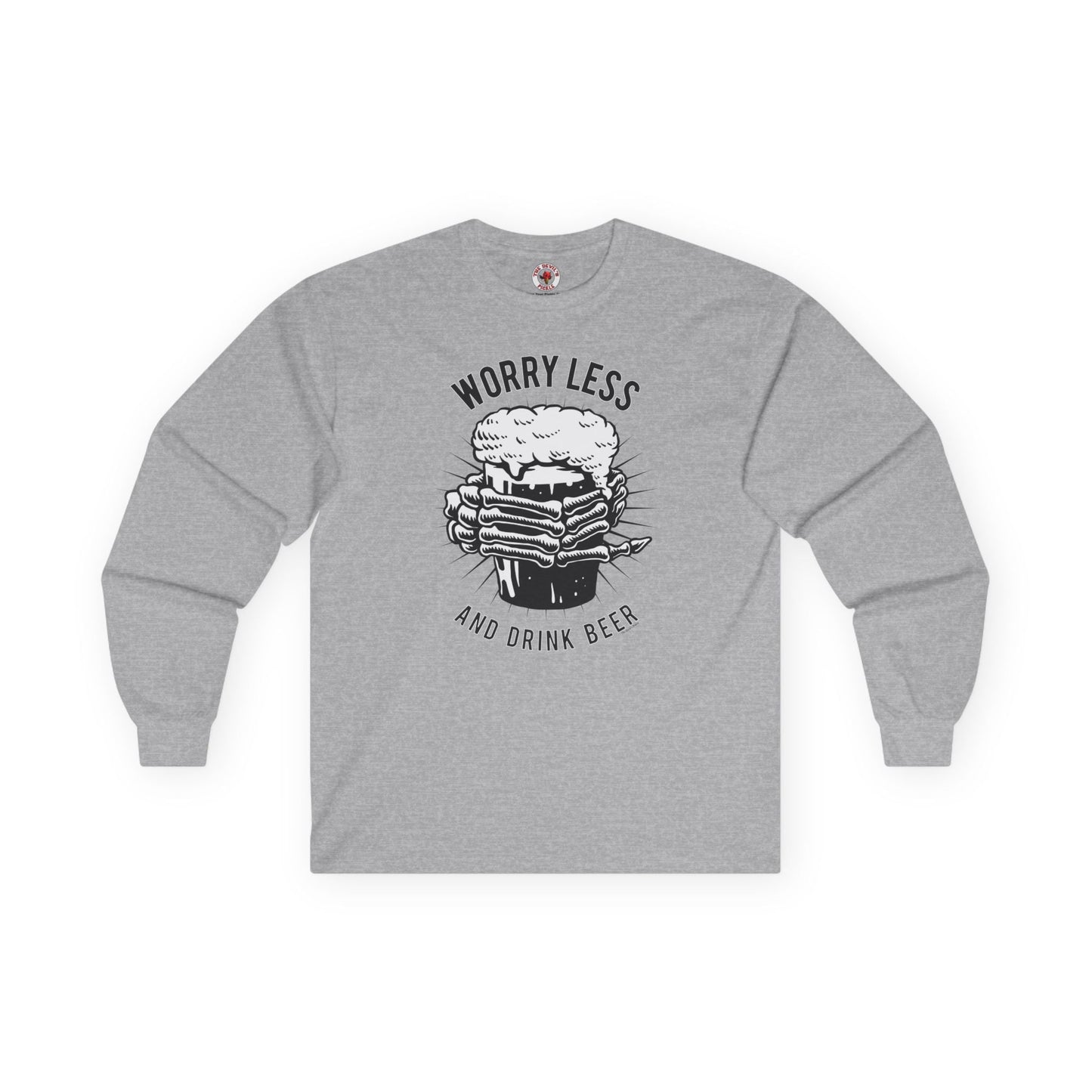 Worry Less and Drink Beer Long Sleeve Tee