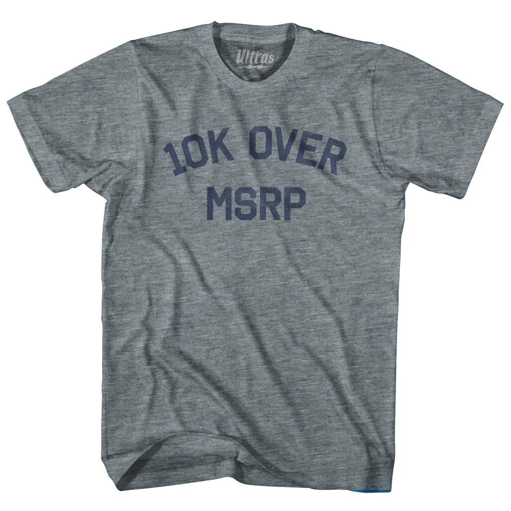 10K Over MRSP Womens Tri-Blend Junior Cut T-Shirt