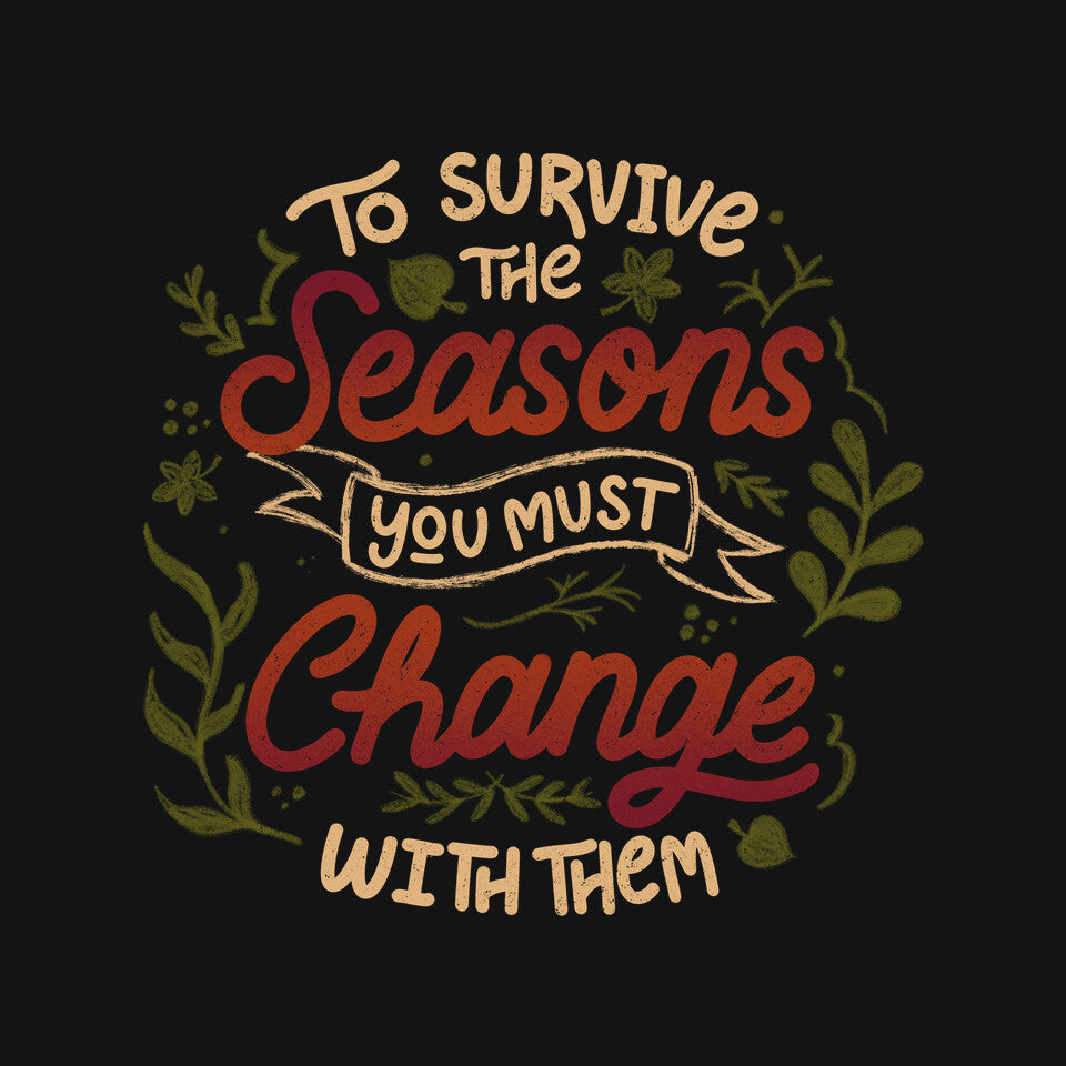 You Must Change With Them