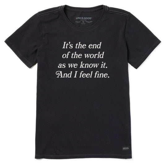Women's It's the End of the World Short Sleeve Crusher Tee