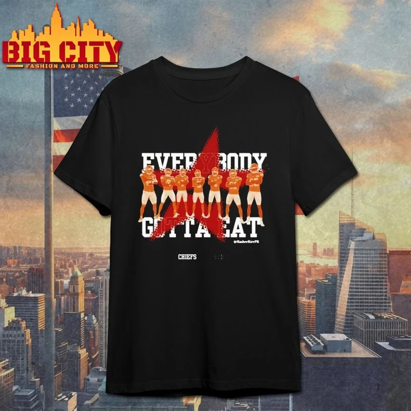 2025 Chiefs Everybody Gotta Eat Star Shirt