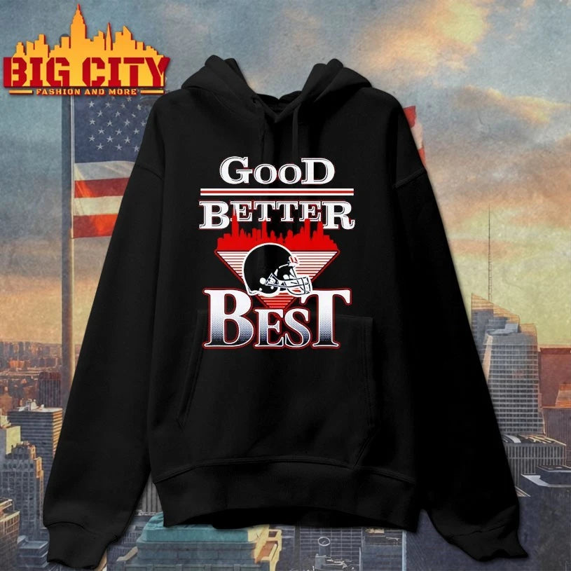 2025 Good Better Best Shirt