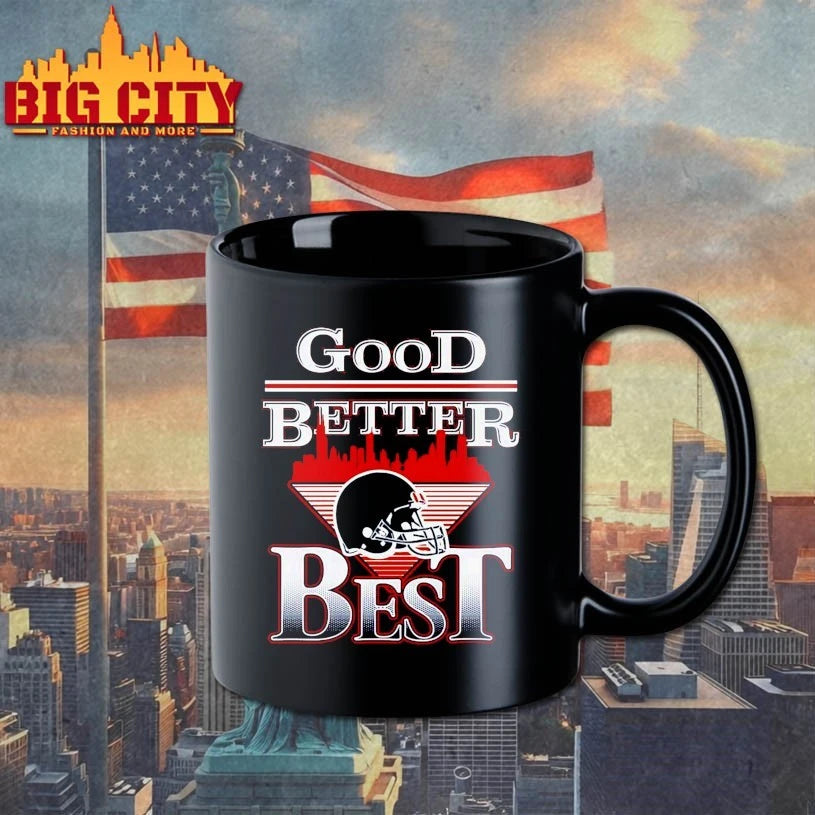 2025 Good Better Best Shirt