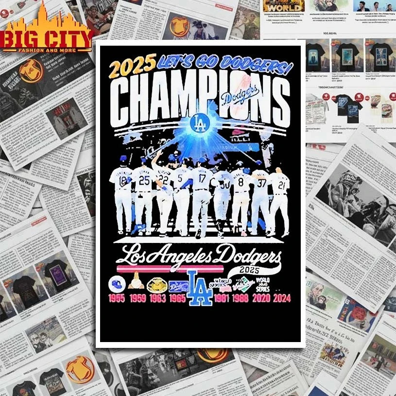 2025 Let’s Go Dodgers Champions World Series shirt