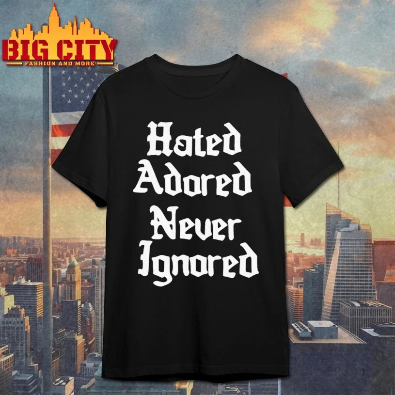 2026 Casemiro Hated Adored Never Ignored shirt