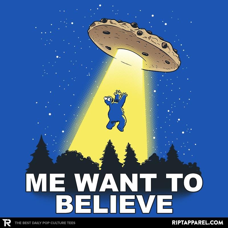 Me Want To Believe Exclusive