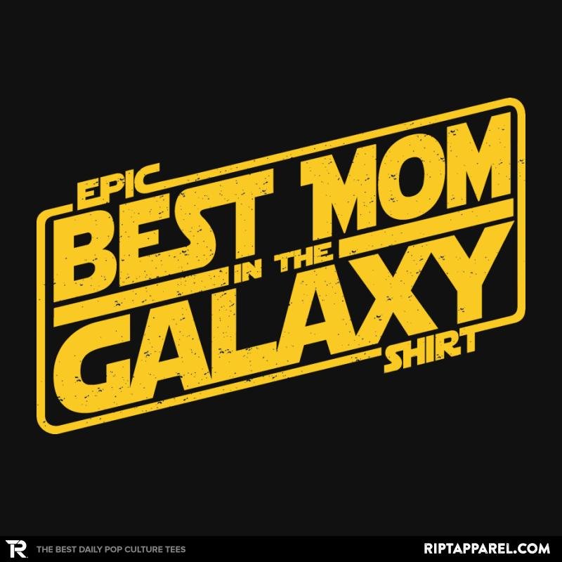 Mom in the Galaxy
