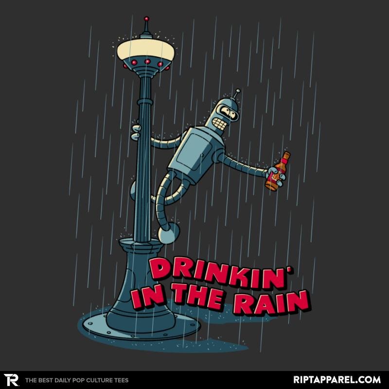 Drinkin’ in the Rain