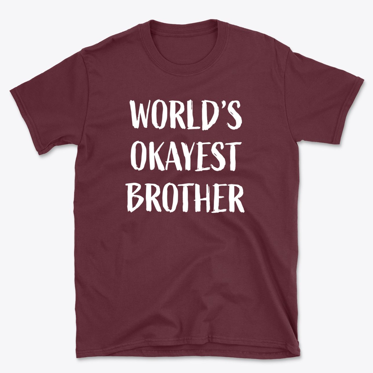 World's Okayest Brother T-Shirt