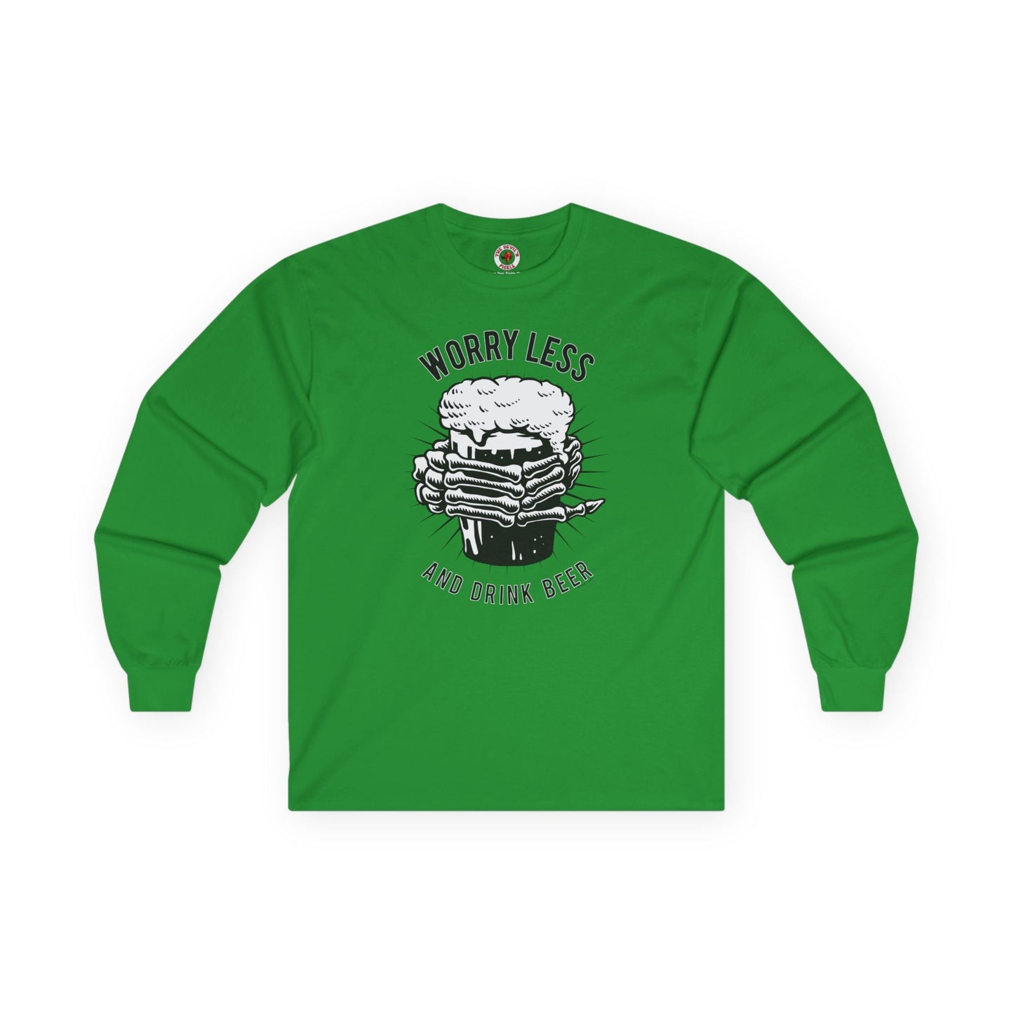 Worry Less and Drink Beer Long Sleeve Tee