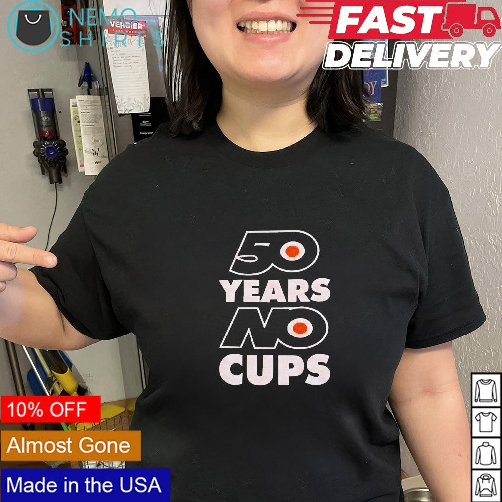 50 years no cups Philadelphia Flyers shirt
