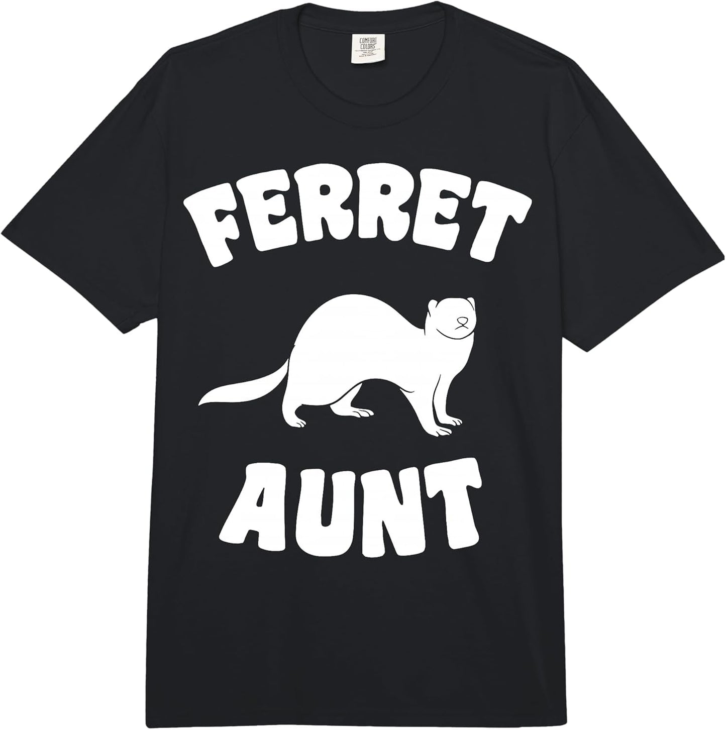 Cool Ferret Aunt Quote Merch