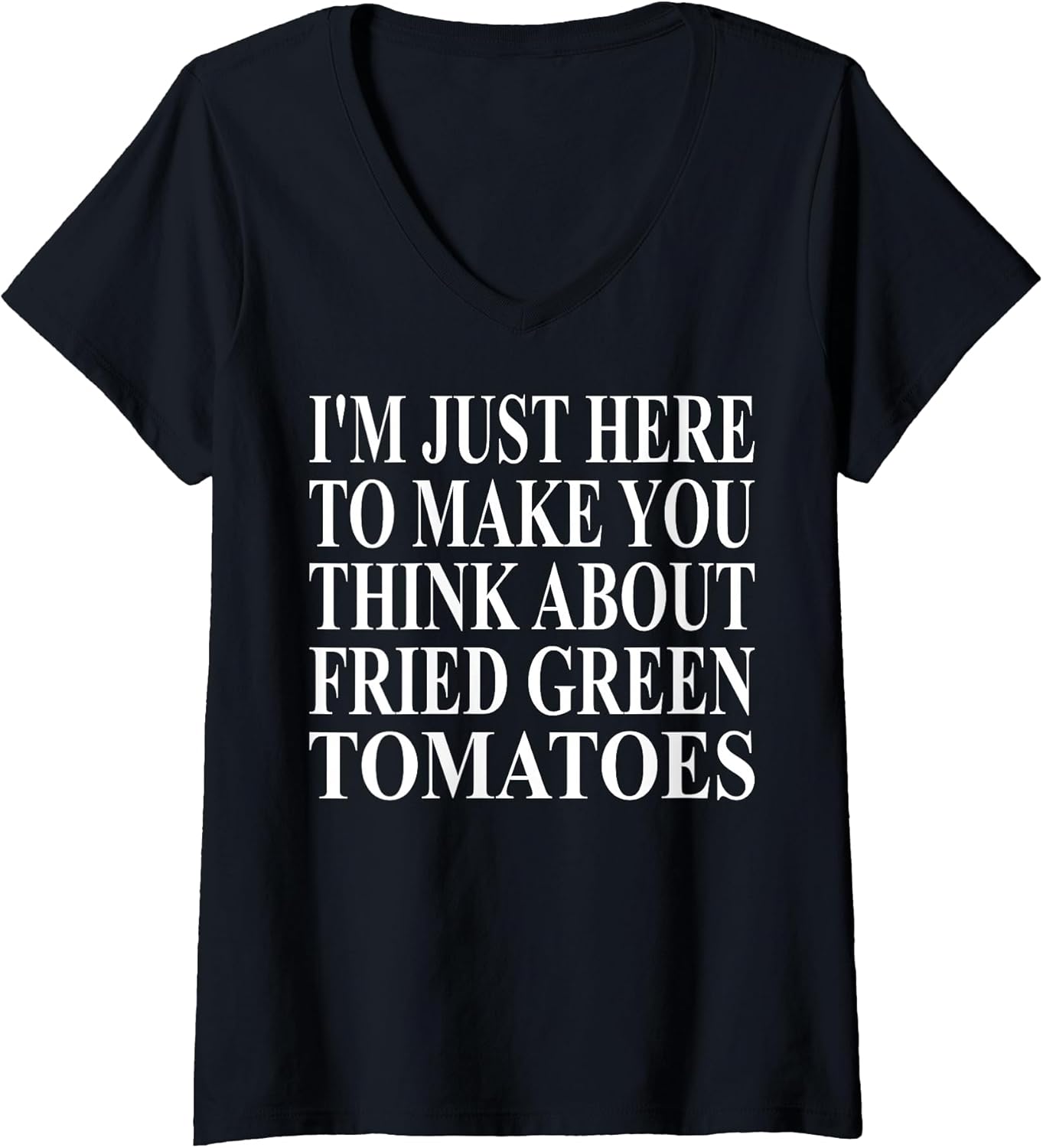 Cool Fried Green Tomatoes Humor Quote Merch