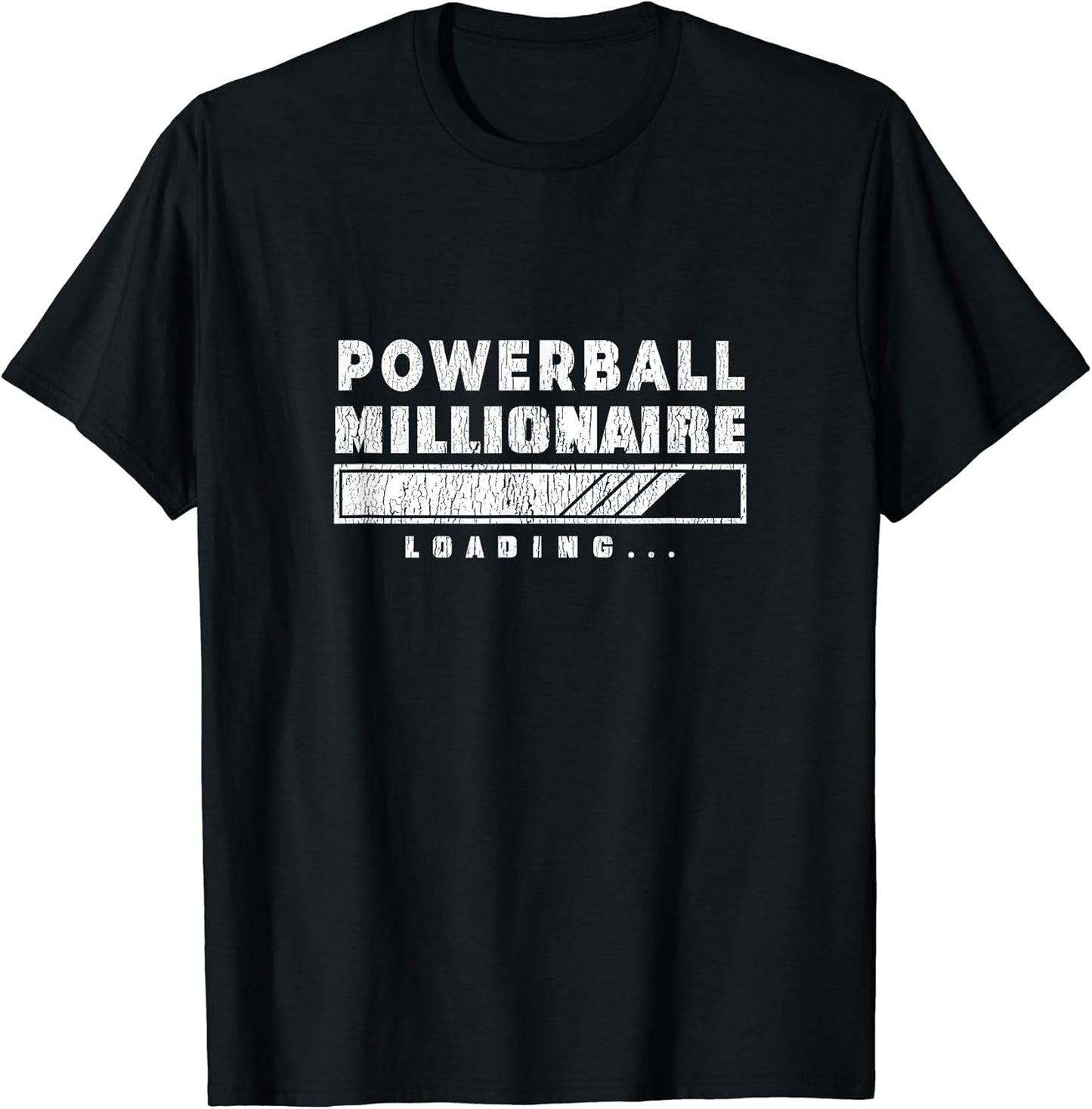FUNNY LOTTERY POWERBALL HUMOR QUOTE MERCH