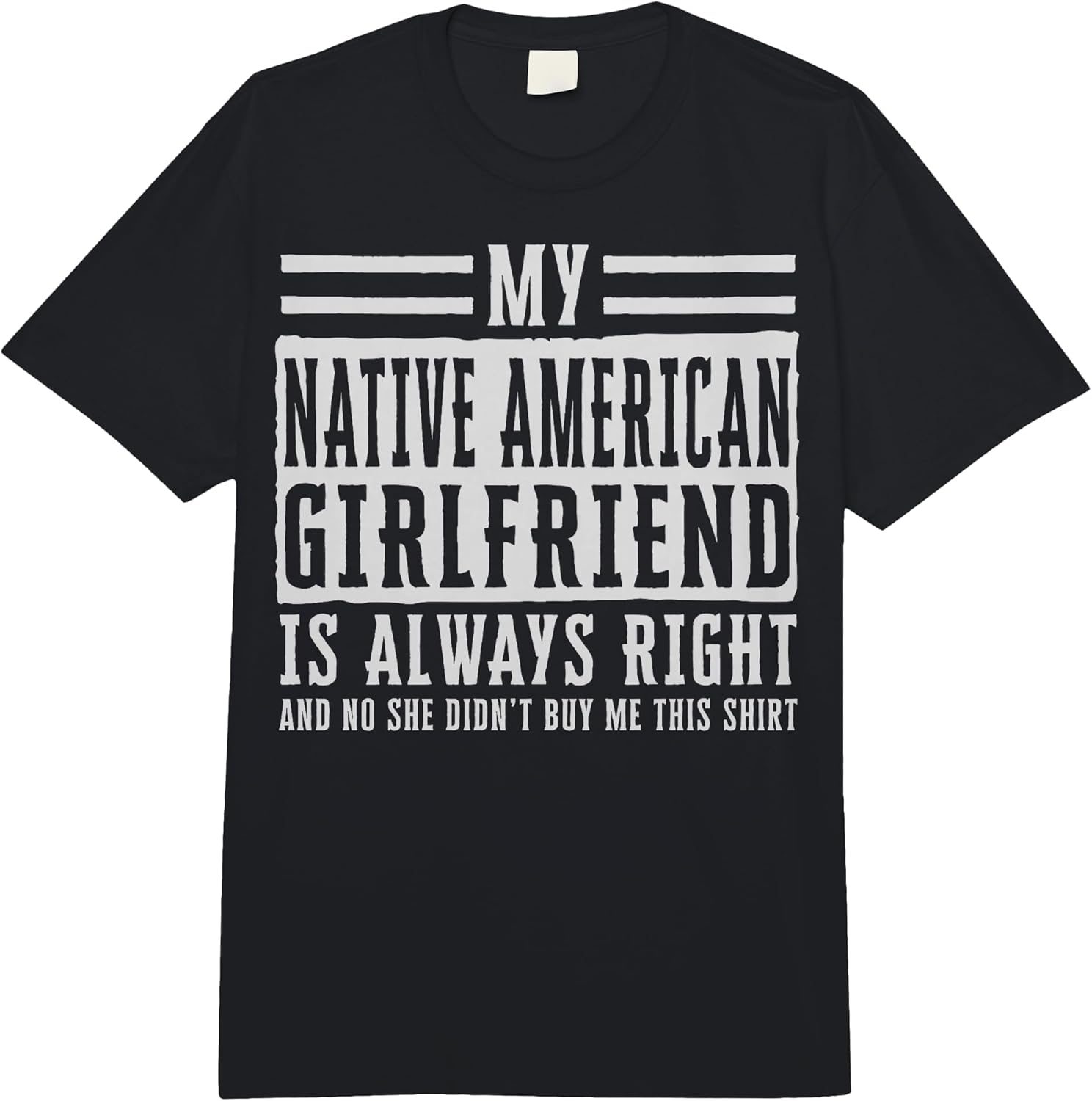 Cool Native American Boyfriend Humor Quote Merch