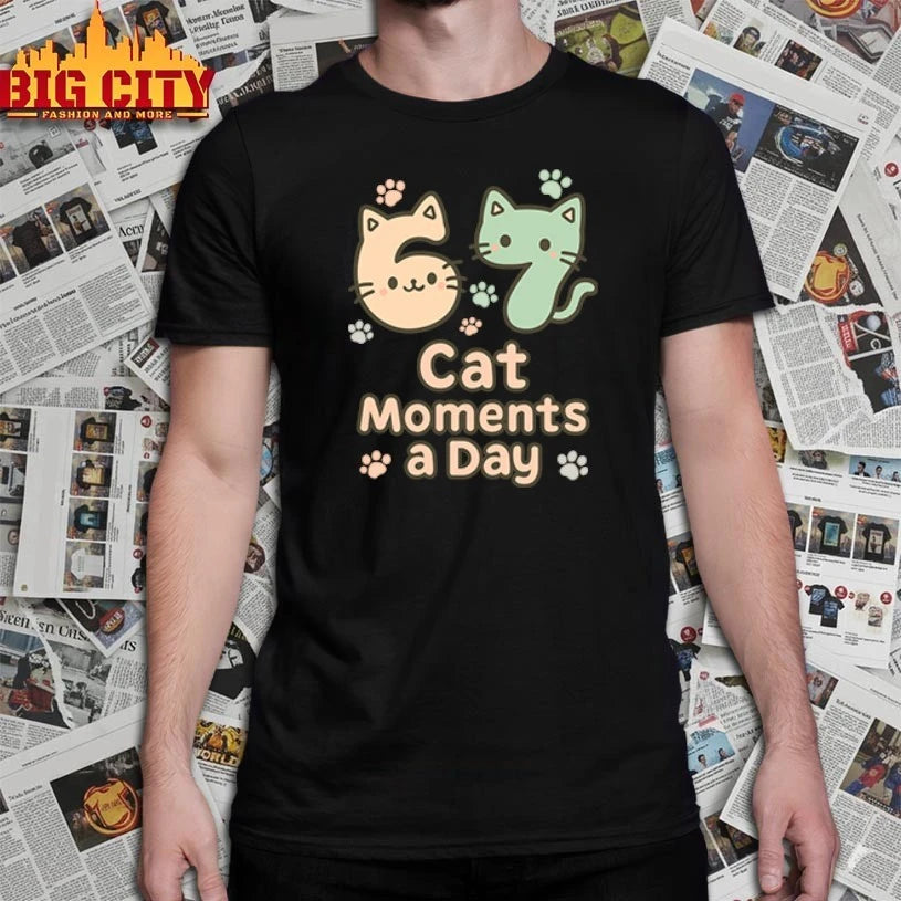 67 Cat Moments A Day Six Seven shirt