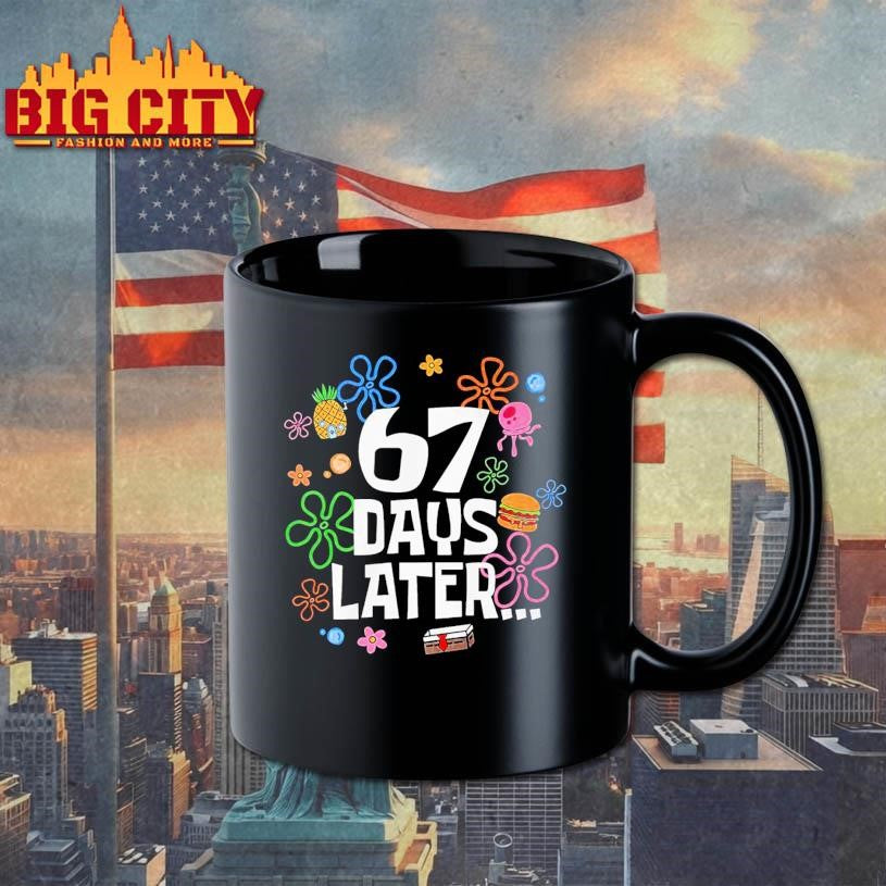 67 Days Later 67th Day of School Shirt