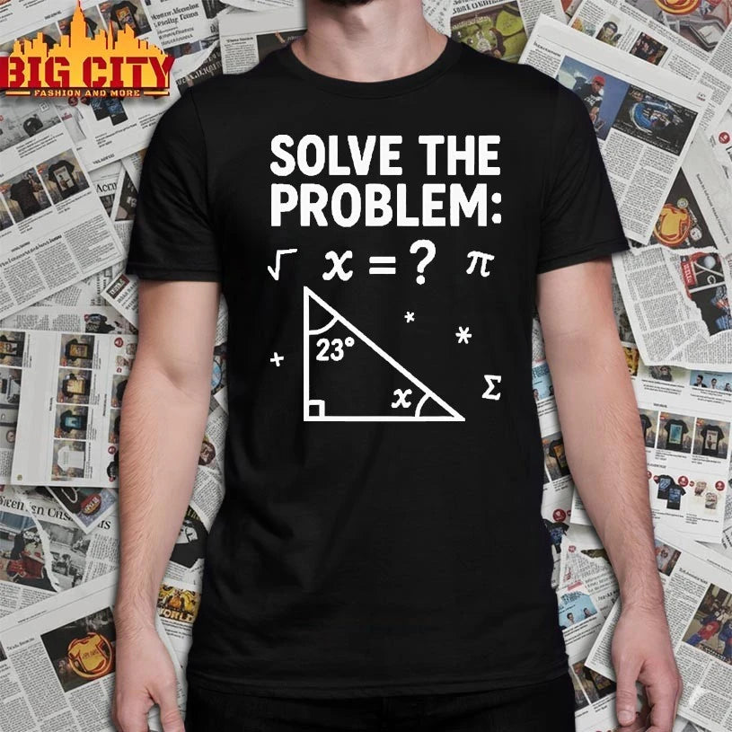 67 Math Meme Solve The Problem Teacher For Student shirt