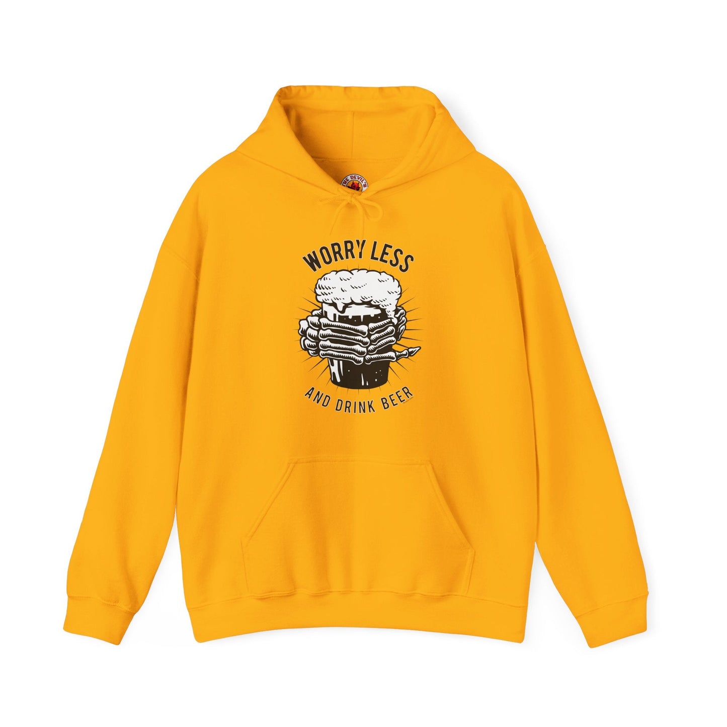 Worry Less and Drink Beer Hooded Sweatshirt