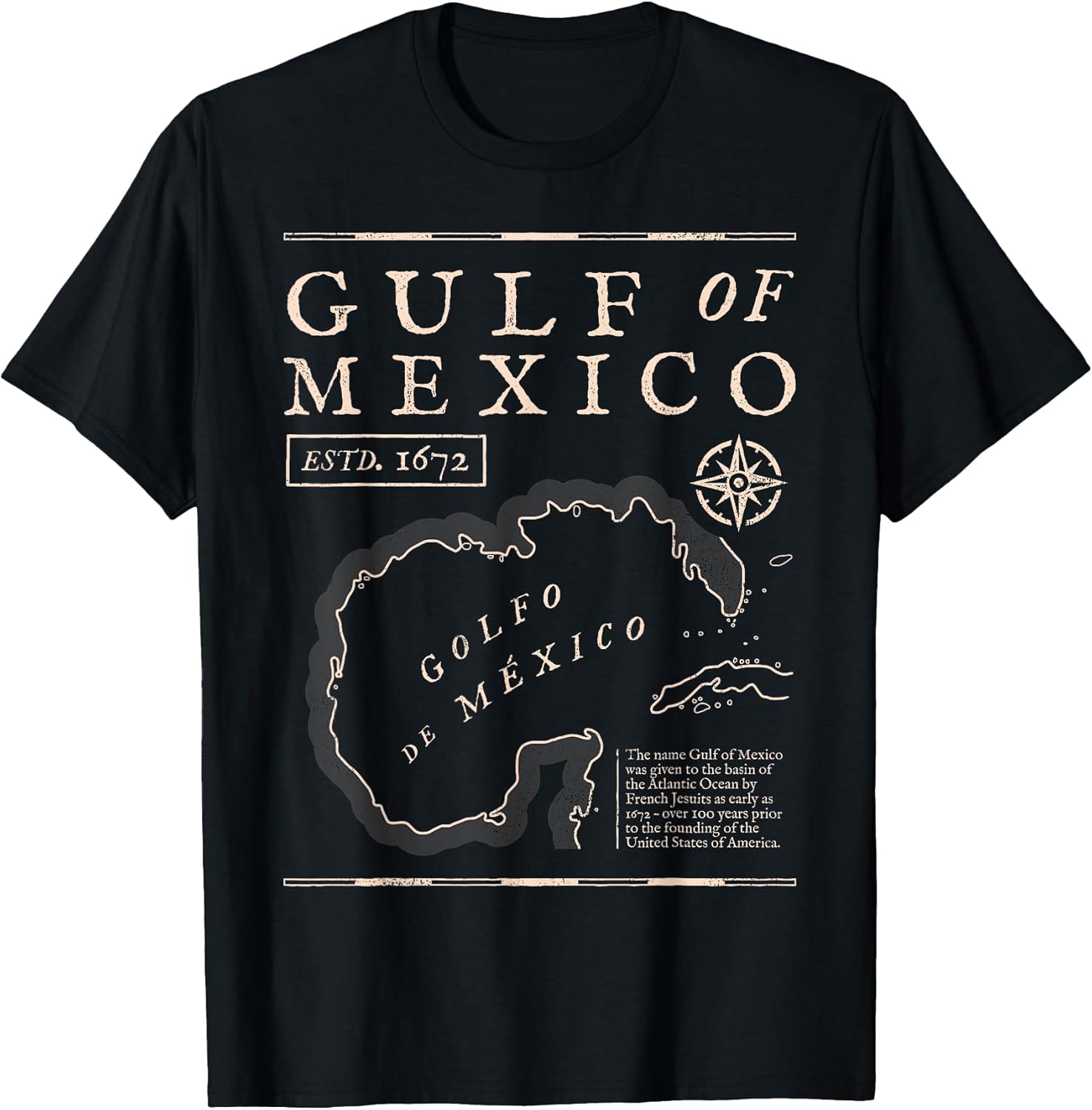 Gulf of Mexico Not US America Historic Estd. 1672