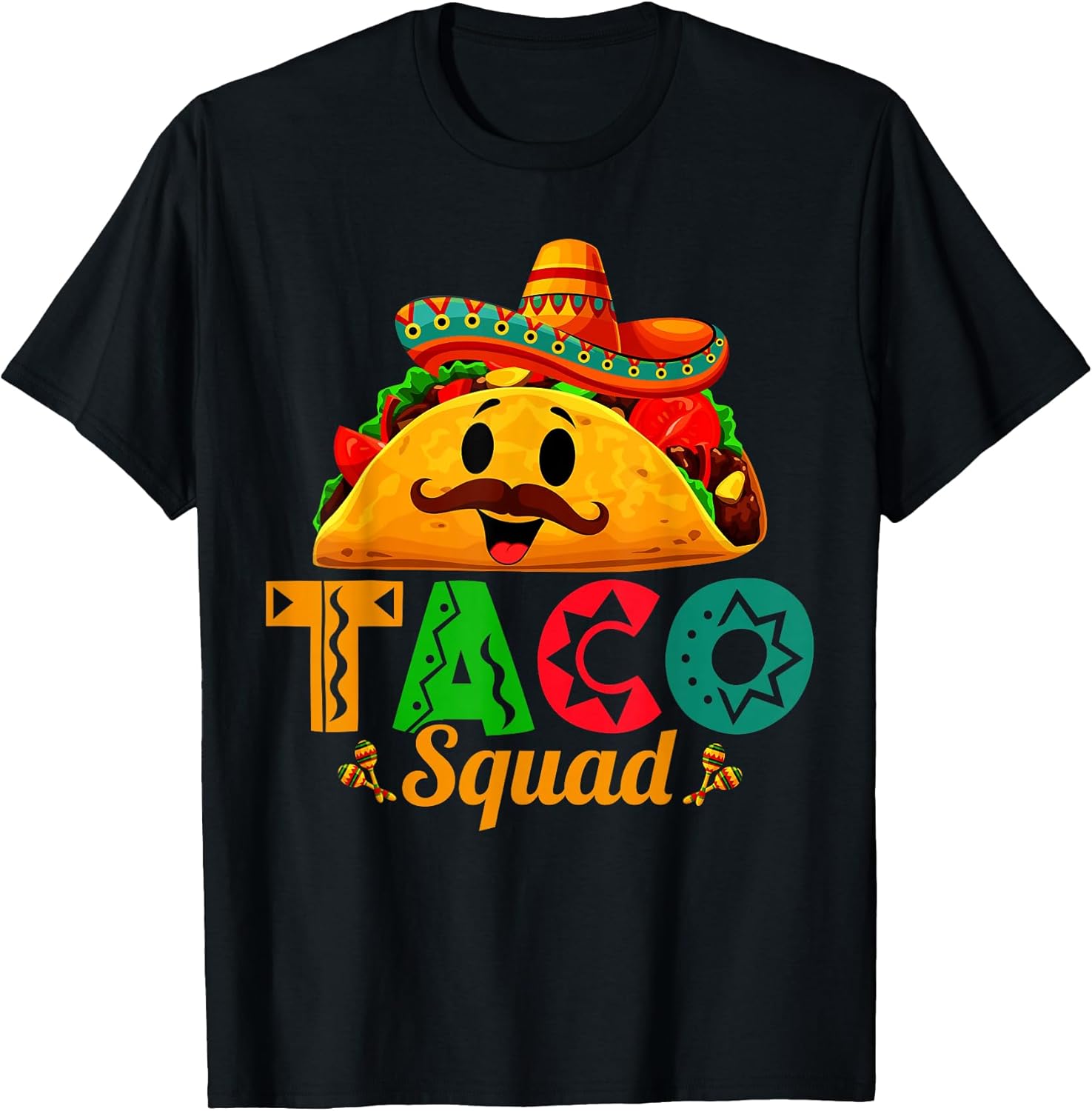 Mexican Food Lover Cute Taco Squad Theme