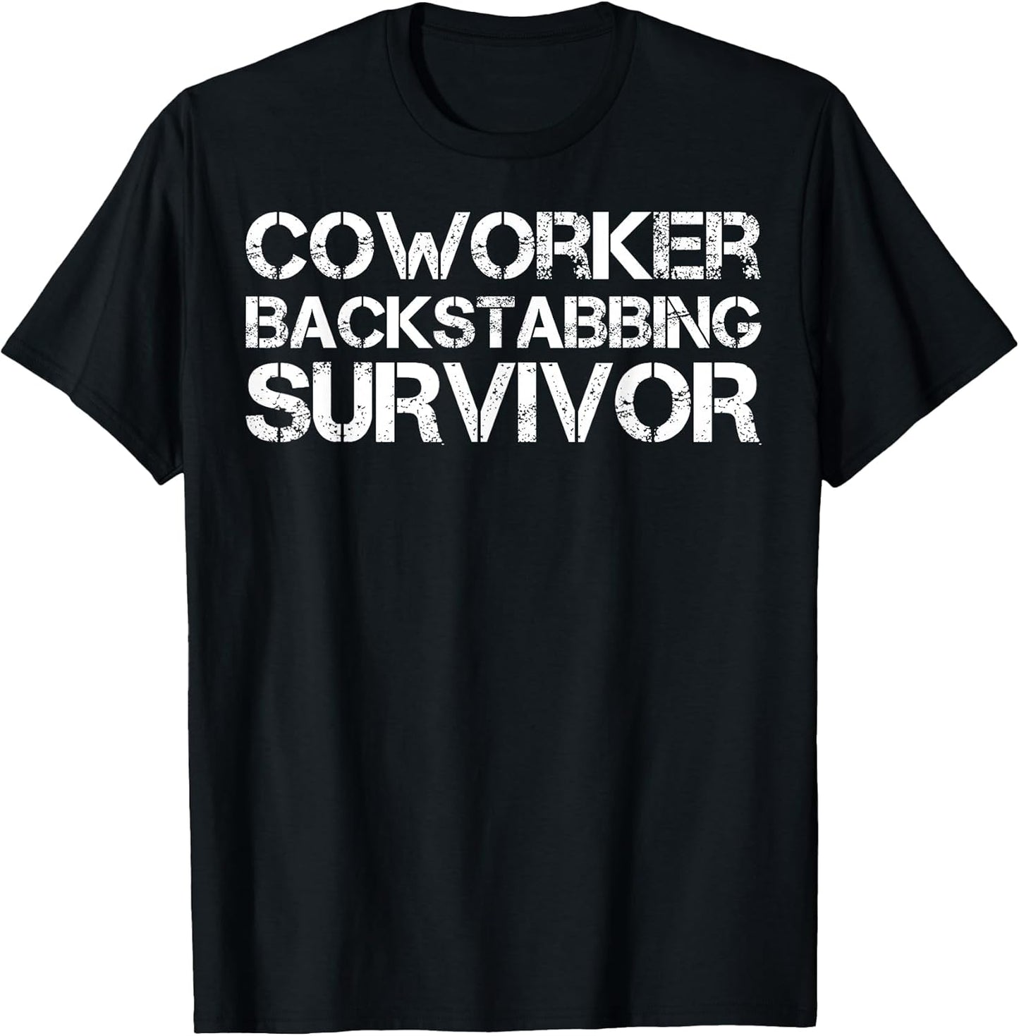 Coworker Backstabbing Survivor Apparel