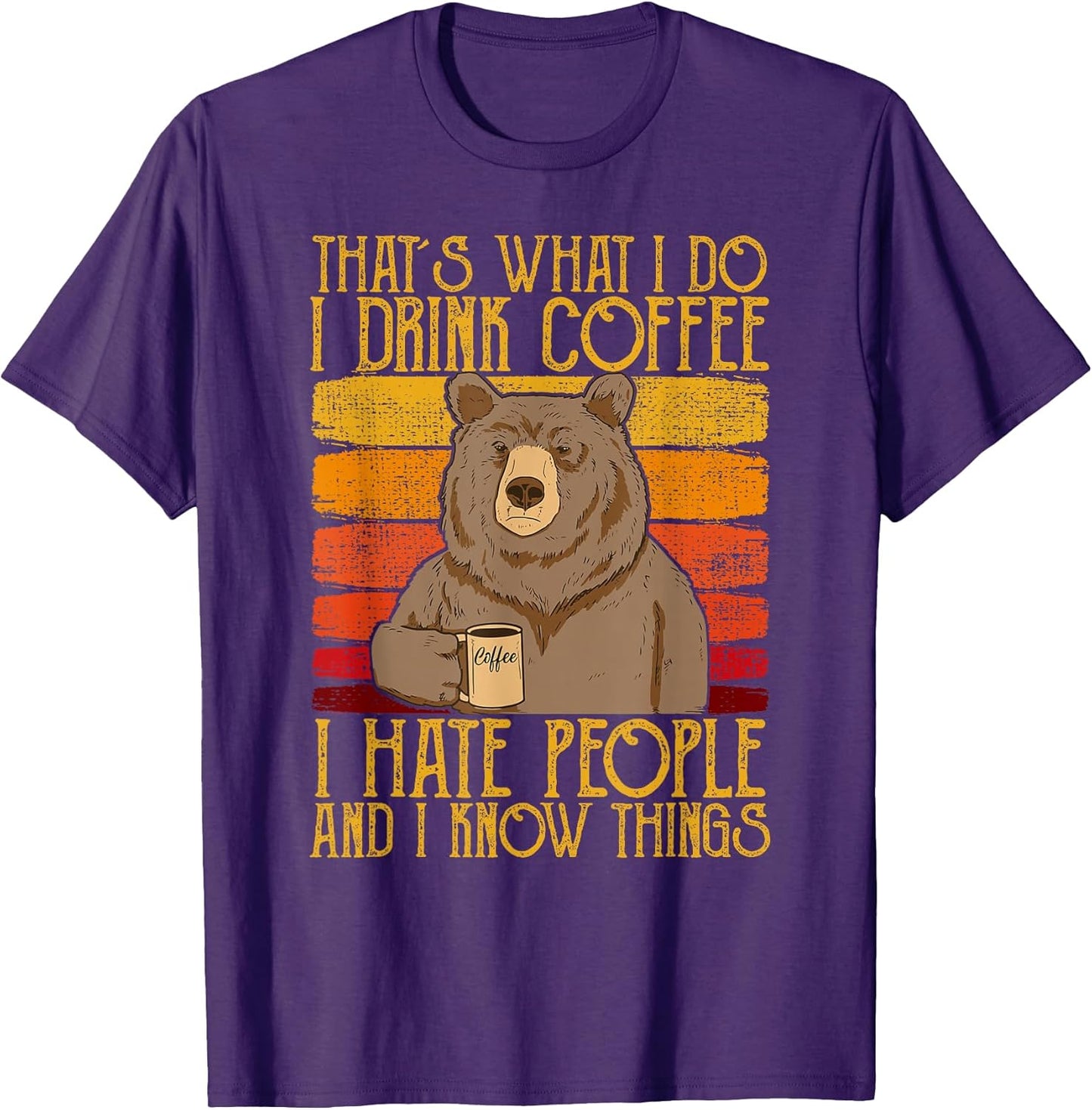 That's What I Do I Drink Coffee Kaffee Bear