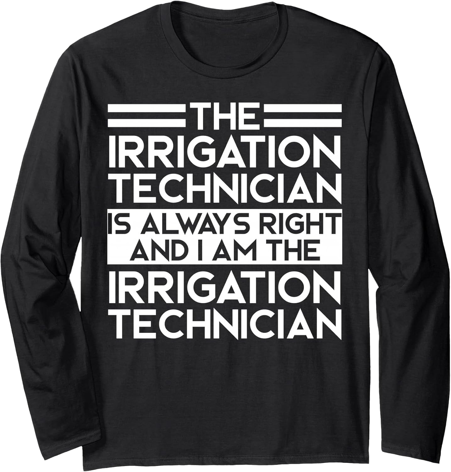 Cool Irrigation Technician Humor Quote Merch