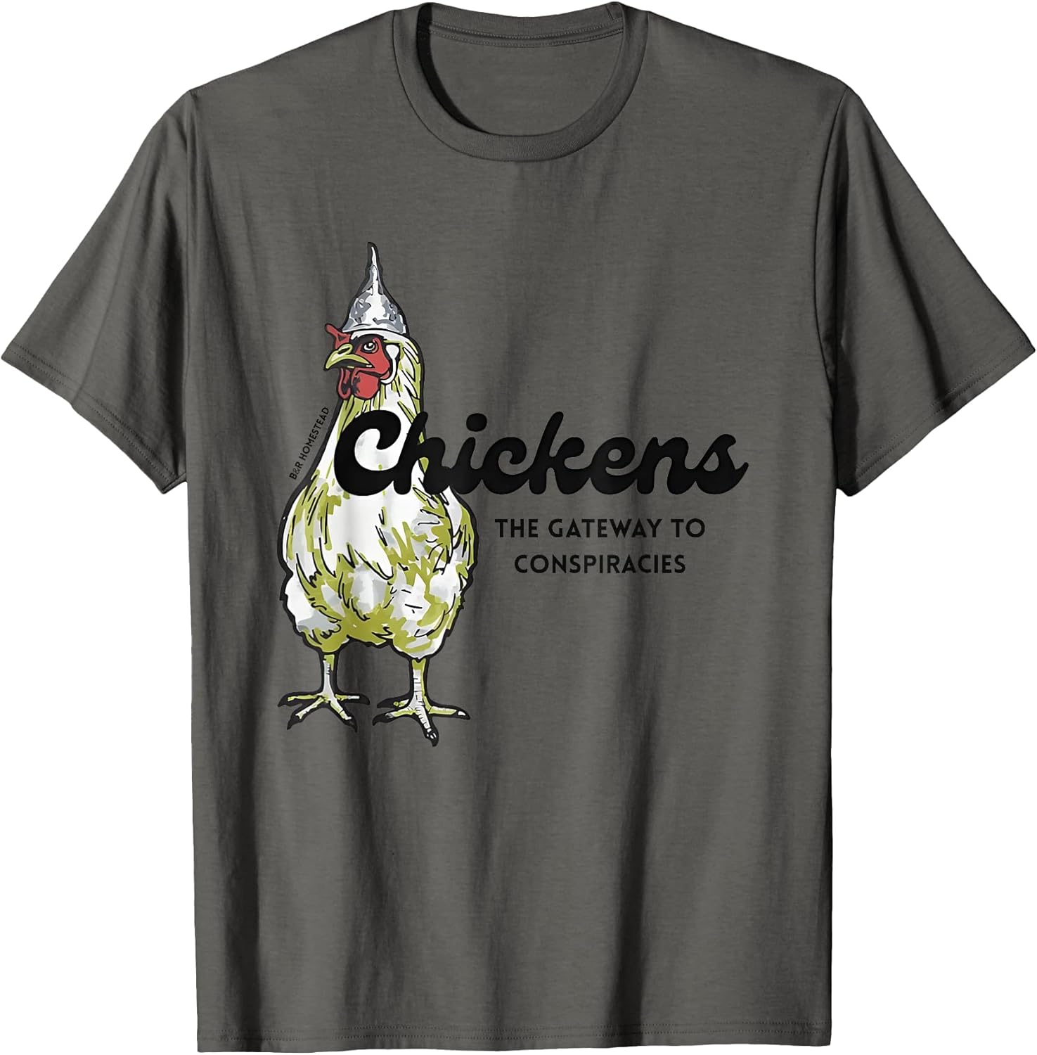 Chickens The Gateway To Conspiracies Tees