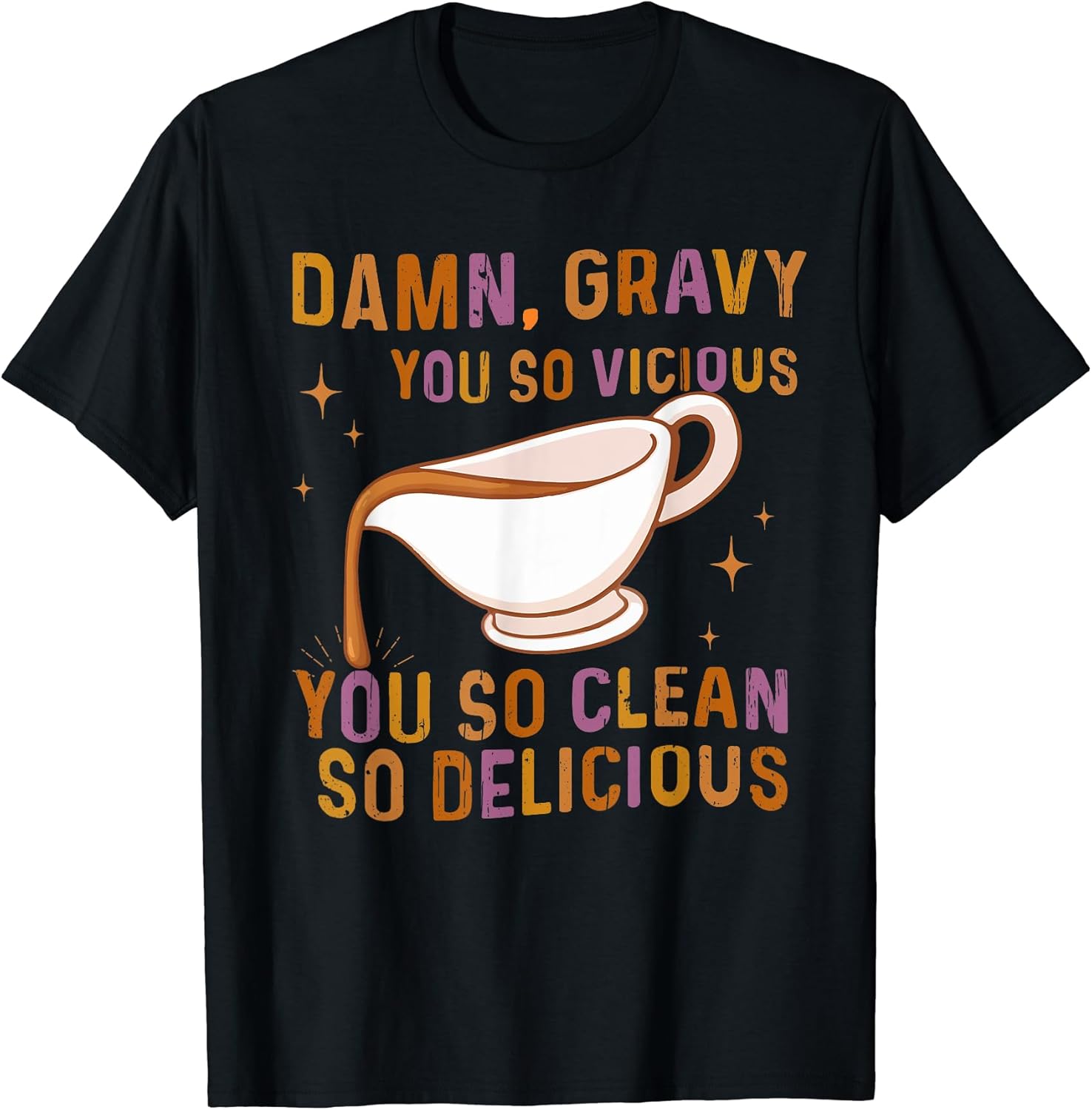 Damn Gravy You So Vicious
