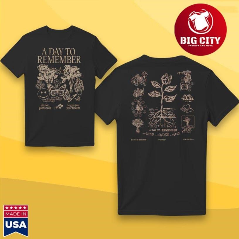 A Day To Remember Flowers Two Sided Shirt