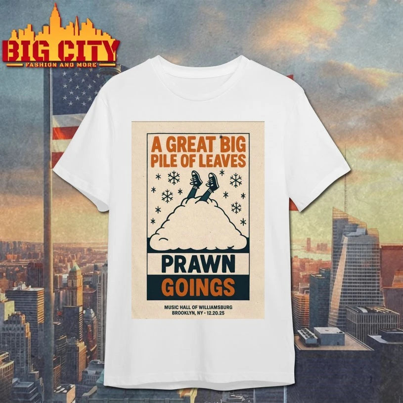 A Great Big Pile Of Leaves Brooklyn Tour On Dec 20 2025 Poster shirt